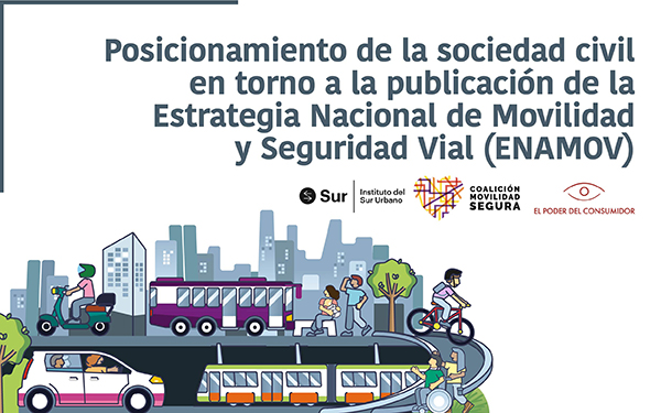 Banner con ilustración respectiva y la leyenda Posicionamiento de organizaciones civiles ante la publicación de la Estrategia Nacional de Movilidad y Seguridad Vial